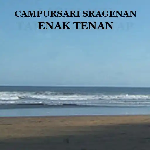 Play CAMPURSARI SRAGENAN ENAK TENAN APK