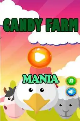 Play Candy Farm Mania