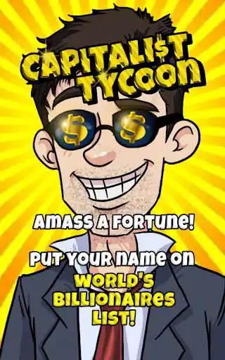 Play Capitalist Tycoon  and enjoy Capitalist Tycoon with UptoPlay