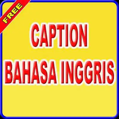 Play Caption Bahasa Inggris