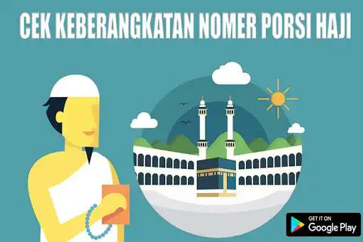 Play Cara Cek Keberangkatan Nomer Porsi Haji  and enjoy Cara Cek Keberangkatan Nomer Porsi Haji with UptoPlay