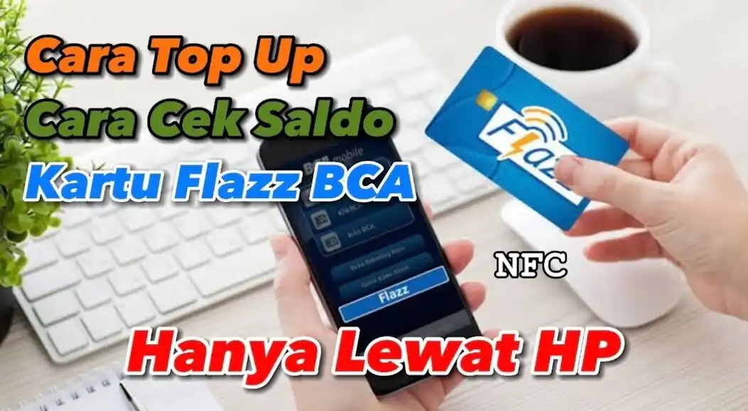 Play Cara Cek Saldo Flazz BCA di HP as an online game Cara Cek Saldo Flazz BCA di HP with UptoPlay