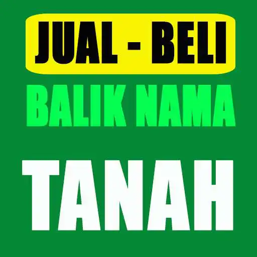 Play Cara Jual Beli dan Balik Nama Tanah APK