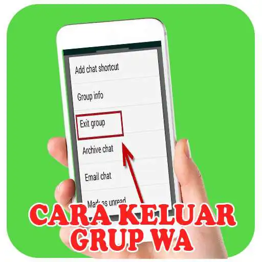 Play Cara Keluar Grup WA Secara Diam-diam APK