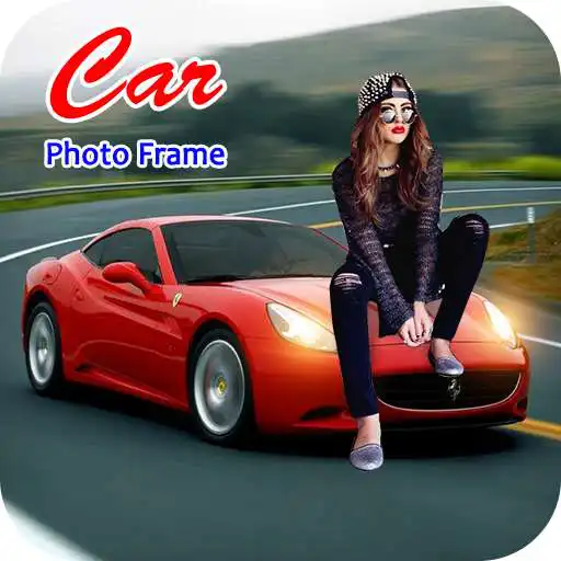 Free play online Car Photo Frame  APK