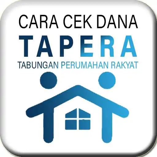 Play Cek Tapera Dana Tabungan Perumahan 2021 Terbaru APK