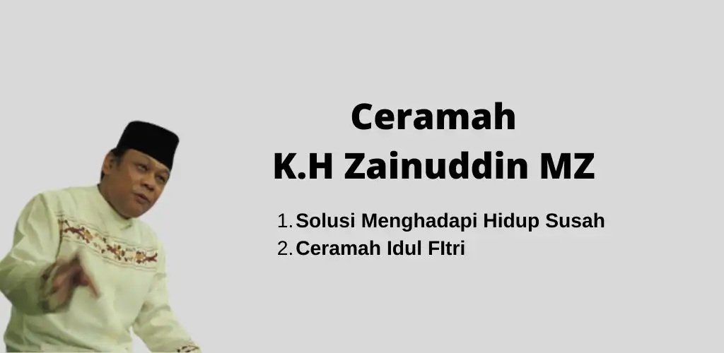 Play Ceramah Zainuddin M.Z. Offline  and enjoy Ceramah Zainuddin M.Z. Offline with UptoPlay