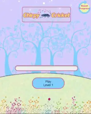 Play Chirpy Cricket