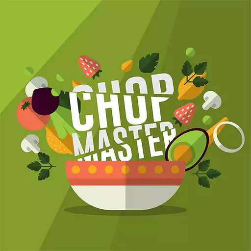 Free play online Chop Master APK