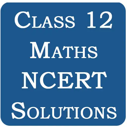 Free play online Class 12 Maths NCERT Solutions  APK