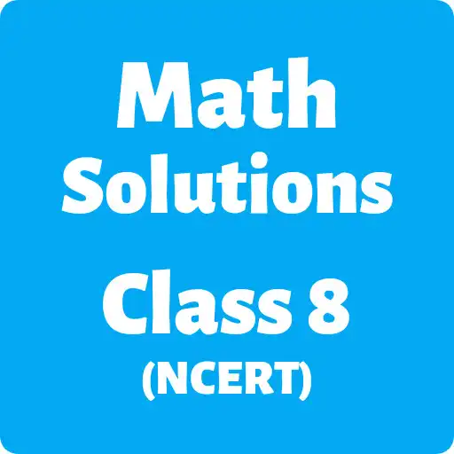 Play Class 8 Math Solutions NCERT APK