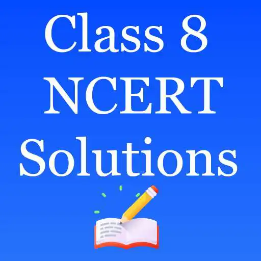 Play Class 8 NCERT Solutions APK