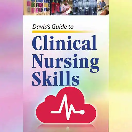 Run free android online Clinical Nursing Skills - Step-by-step directions APK