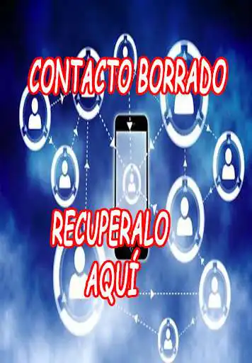 Play APK Como Recuperar mis contactos borrados  and enjoy Como Recuperar mis contactos borrados with UptoPlay com.flacuchoapps.comorecuperarmiscontactosborradosguia