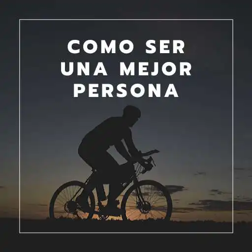 Play Como Ser Una Mejor Persona APK