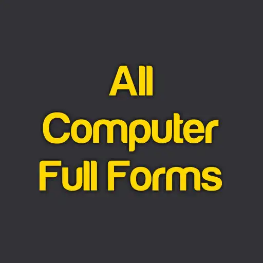 Play COMPUTER FULL FORMS - A to Z APK