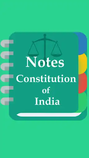 Play Constitution of India Notes  and enjoy Constitution of India Notes with UptoPlay