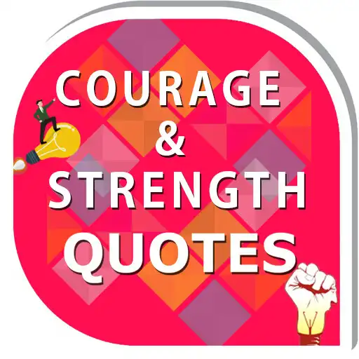 Play Courage & Strength Quotes APK