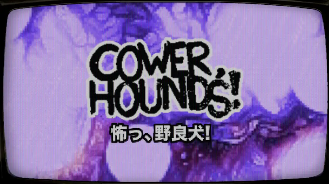 Play Cower, Hounds!  and enjoy Cower, Hounds! with UptoPlay