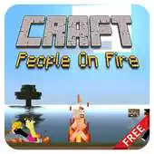 Free play online Craft People On Fire APK