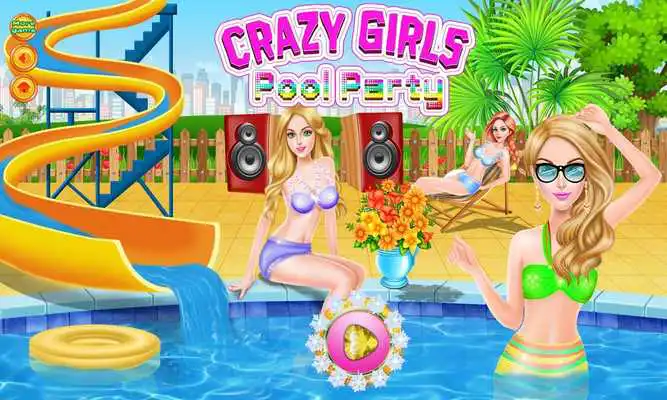 Play Crazy Girls Pool Party