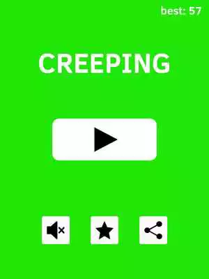 Play Creeping