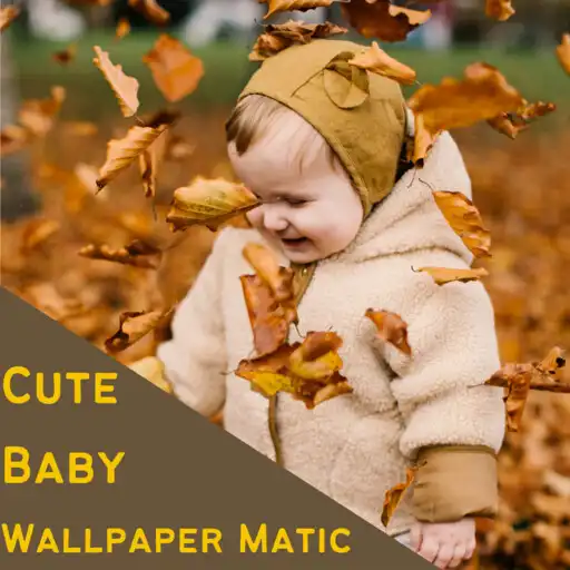 Play Cute Baby Wallpaper Matic APK