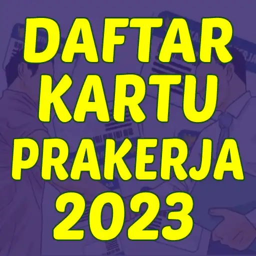 Play Daftar Kartu Prakerja 2023 APK