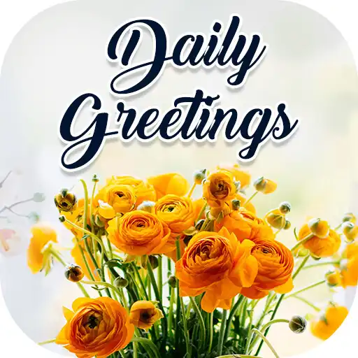 Play Daily Greetings APK