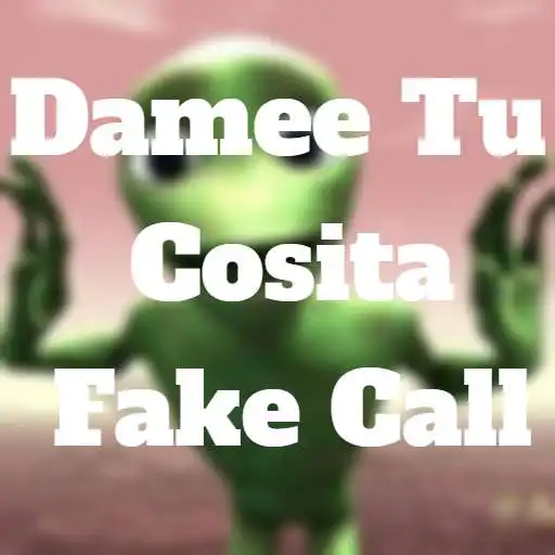 Play Damee Tu Cosita video call prank APK