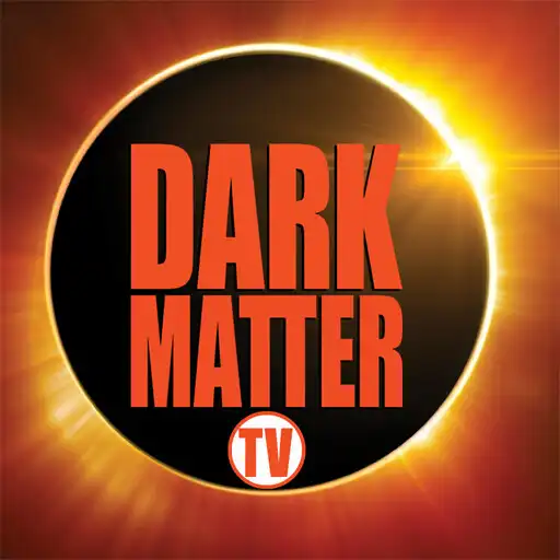 Play Dark Matter TV for Android TV APK