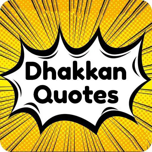 Play Dhakkan Quotes - Flirty Quotes - Love Status APK