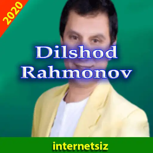 Play Dilshod Rahmonov Qoshiqlari APK