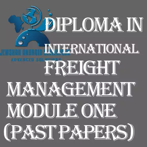 Play DIPLOMA IN INTERNATIONAL FREIGHT MANAGEMENT MOD 1 APK