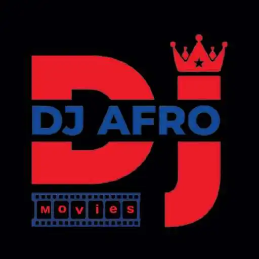 Play Dj Afro Movies APK