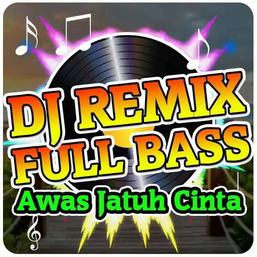 Play DJ Awas Jatuh Cinta APK