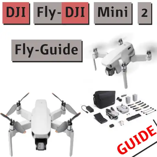 Play DJI Fly-DJI Mini 2 Fly-Guide APK