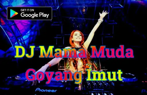 Play DJ Mama Muda Goyang Imut Remix Viral 2020 Offline  and enjoy DJ Mama Muda Goyang Imut Remix Viral 2020 Offline with UptoPlay