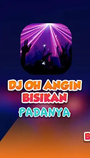 Play Dj Oh Angin Bisikan Padanya Kucinta Dia Offline  and enjoy Dj Oh Angin Bisikan Padanya Kucinta Dia Offline with UptoPlay