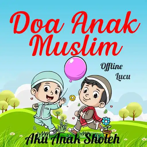 Play Doa Anak Muslim + Lagu APK