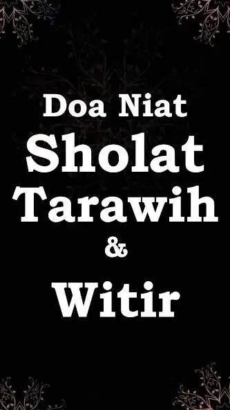 Play Doa Niat Sholat Tarawih Witir  and enjoy Doa Niat Sholat Tarawih Witir with UptoPlay