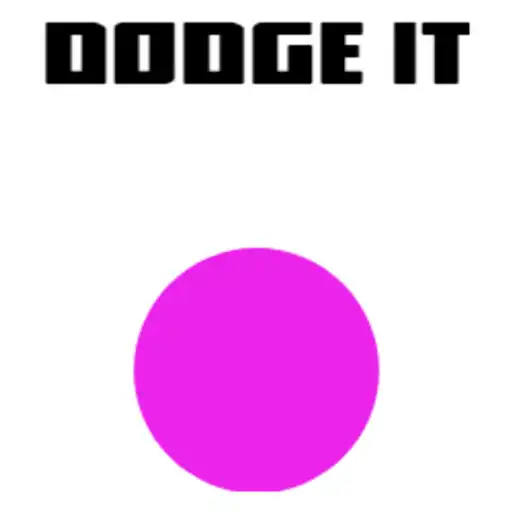 Play Dodge It APK