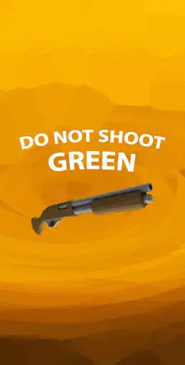 Play Do Not Shoot Green  and enjoy Do Not Shoot Green with UptoPlay