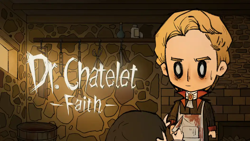 Play Dr. Chatelet: Faith  and enjoy Dr. Chatelet: Faith with UptoPlay