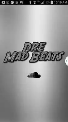 Play Dre mad beats