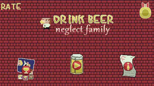 Play Drink Beer, Neglect Family