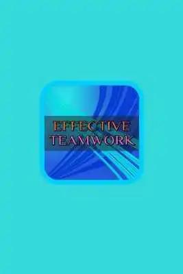 Play Effective Teamwork