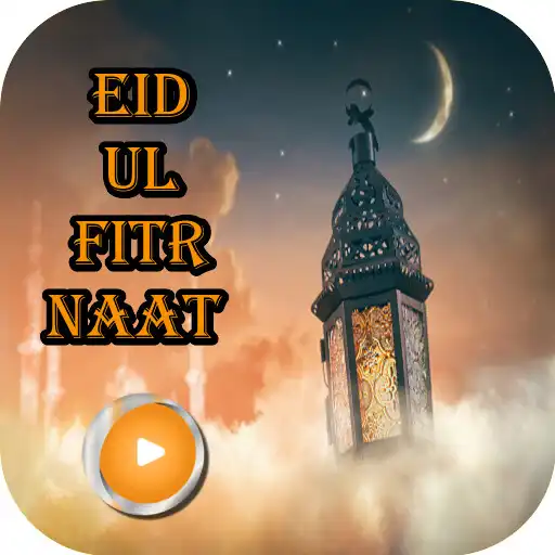 Play Eid ul Fitr Naat APK