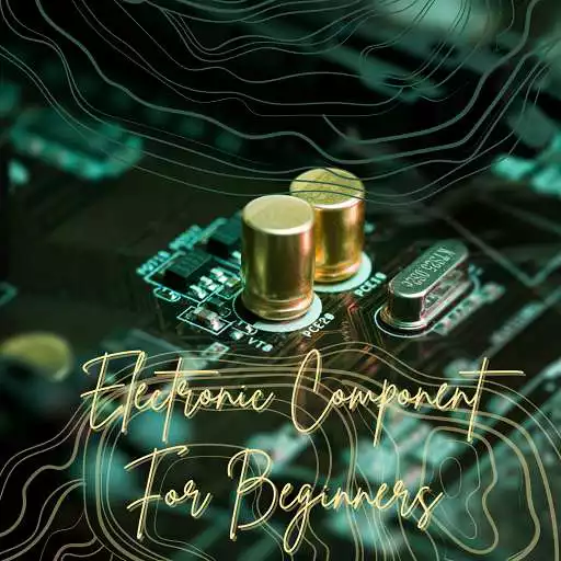 Play Electronic Component For Beginners (Basic - Learn) APK