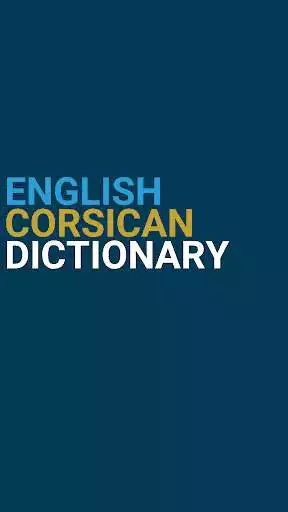 Play English Corsican Dictionary  and enjoy English Corsican Dictionary with UptoPlay